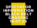 Spectator Information & Etiquette – Black Belt Grading This Saturday